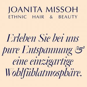 Ethnic Hair Beauty München Joanita Missoh